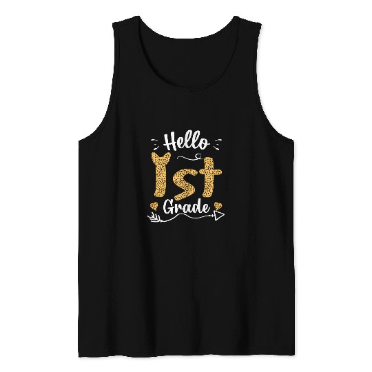 Hello 1st Grade Team Squad Leopard Back To School 1 Tank Tops