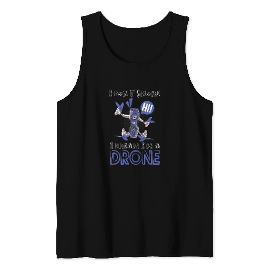 Drone I dont snore Drone Pilot Tank Tops