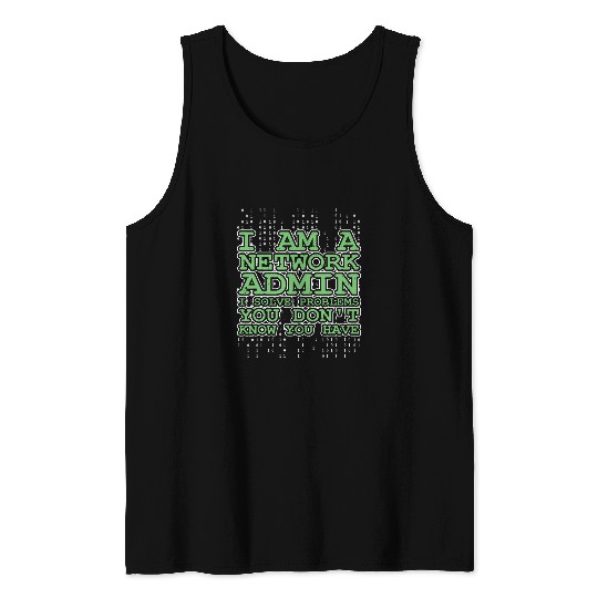 Network Admin Administrator Sysadmin IT Programmer 2 Tank Tops