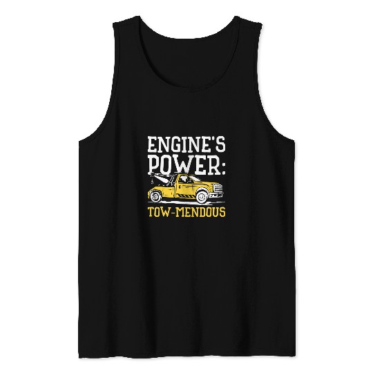 Tow Truck Driver Trucking Engine Operator Trucker Operator Tank Tops