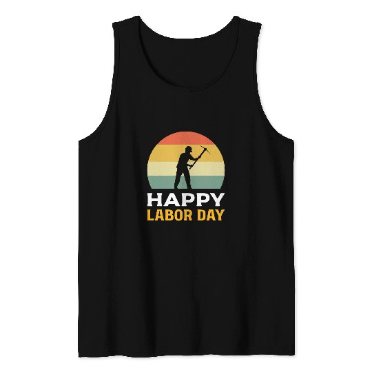 Happy Labor Day Construction Worker Tank Tops