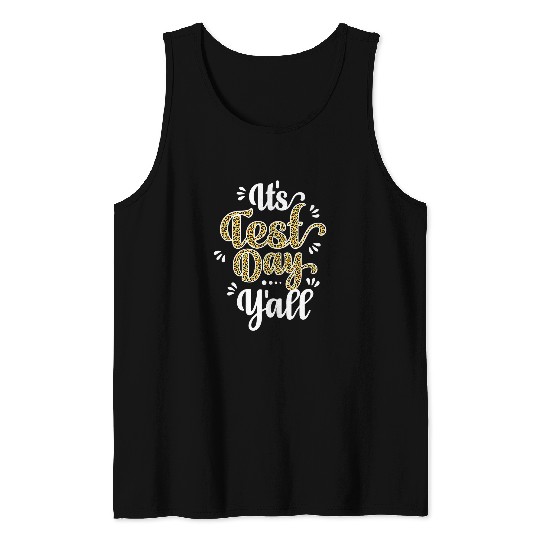 Its Test Day Yall Leopard Testing Motivational Teacher Tank Tops