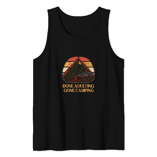 Done Adulting Gone Camping Funny Employee Humor Staff WFH 8 Tank Tops