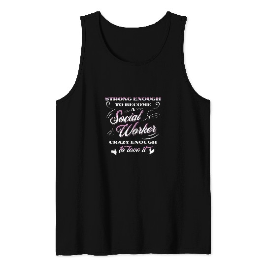 Cool Education Of A Strong Social Worker Design Tank Tops