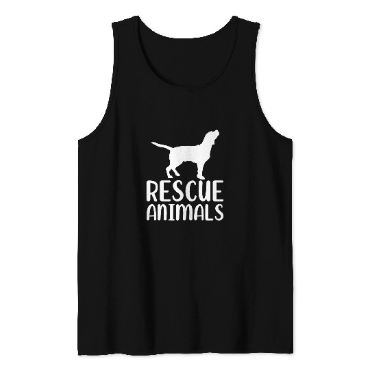 Rescue Animals Dog Rescue Dog Veterinarian Save Animals Tank Tops