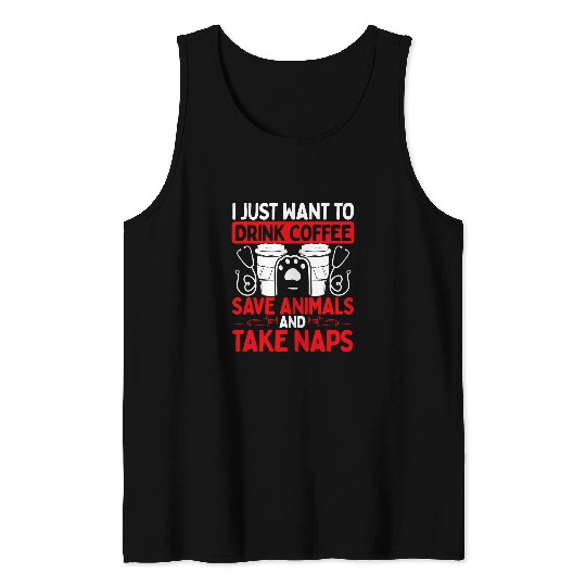 ER Vet Tech Appreciation Drink Coffee Veterinarian Techs Tank Tops