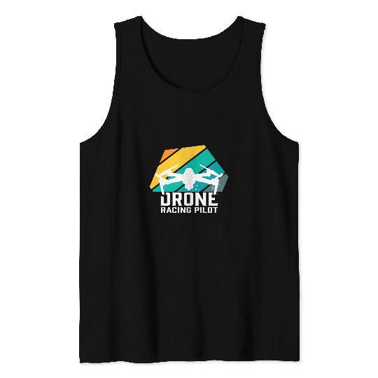 Drone pilot FPV Multicopter Helicopter Hobby Tank Tops