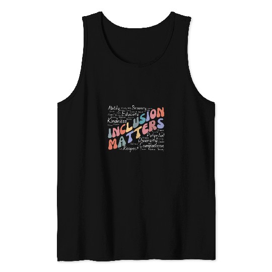 Inclusion Matters Special Education Awareness Mindfulness 2 Tank Tops
