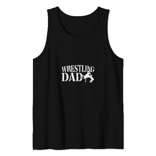 Happy Fathers Day Wrestling Dad Papa Grandpa Men Tank Tops