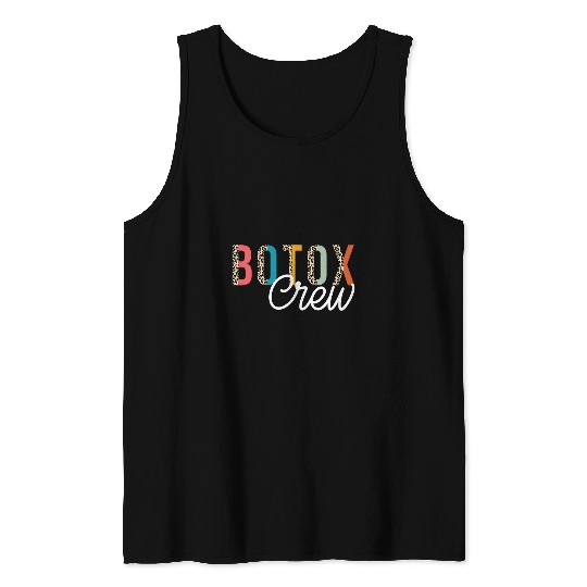 Botox Crew Botox nurses Injector nurses Aesthetic nurses Medspa Tank Tops
