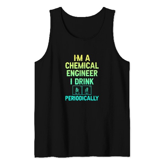 chemicals Engineer Engineering 23 Tank Tops
