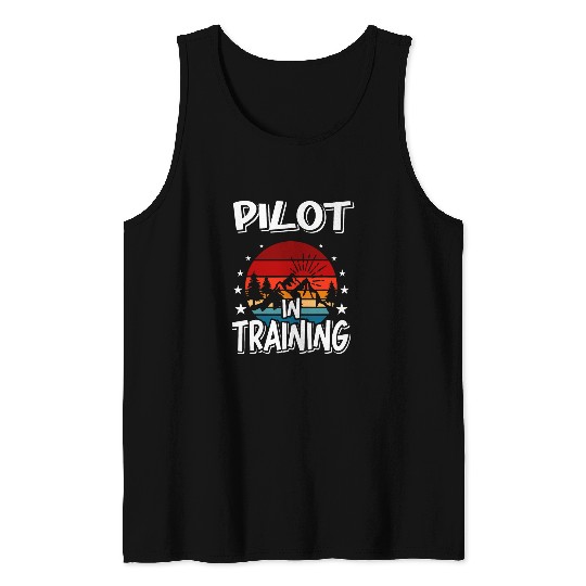 Pilot in Training Future Pilot Tank Tops