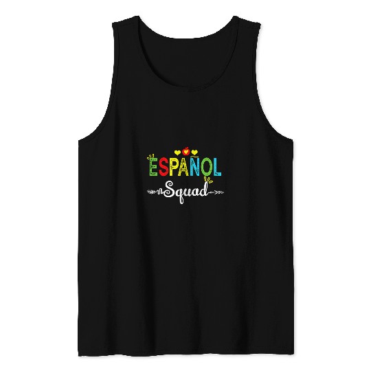 espanol squad spanish teacher student back to school Tank Tops