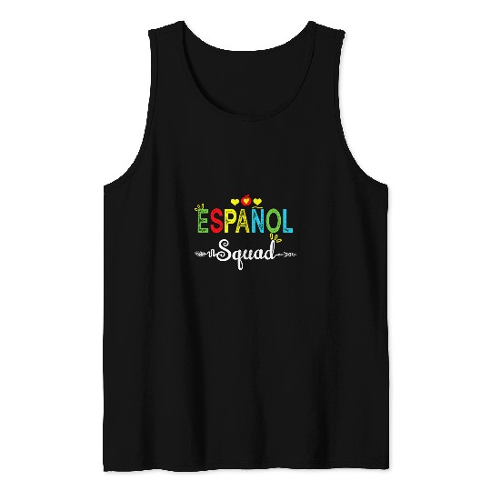 espanol squad spanish teacher student back to school Tank Tops