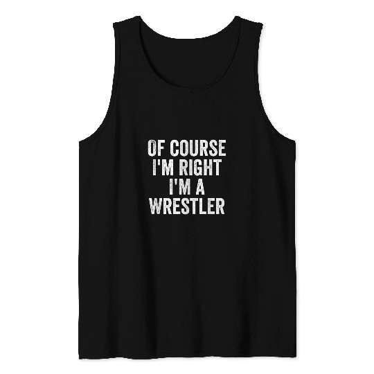 Sarcastic High School College Pro Wrestler Tank Tops