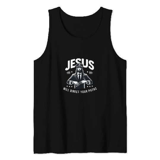 Jesus Will Direct Your Paths Funny Christian Captain Pilot Tank Tops
