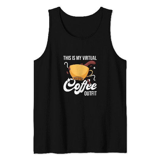This is my virtual Coffee lover IT Helpdesk Computer Geeks Tank Tops