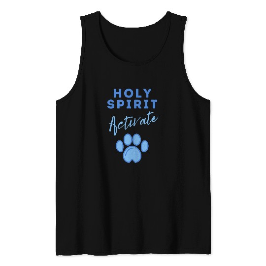 Holy Spirit Activate Vet Funny Christian Religious 4 Tank Tops