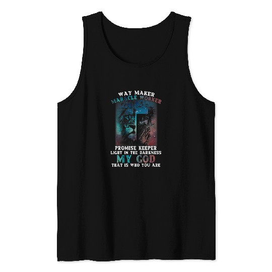 My God Way Maker Miracle Worker Promise Keeper Christian Tank Tops