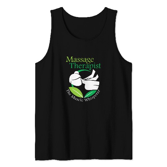 The Muscle Whisperer Massage Therapist Back Rub Therapy Fun 2 Tank Tops