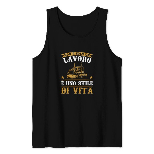 Mens Its Not Just A Job Its A Trucker Lifestyle Tank Tops