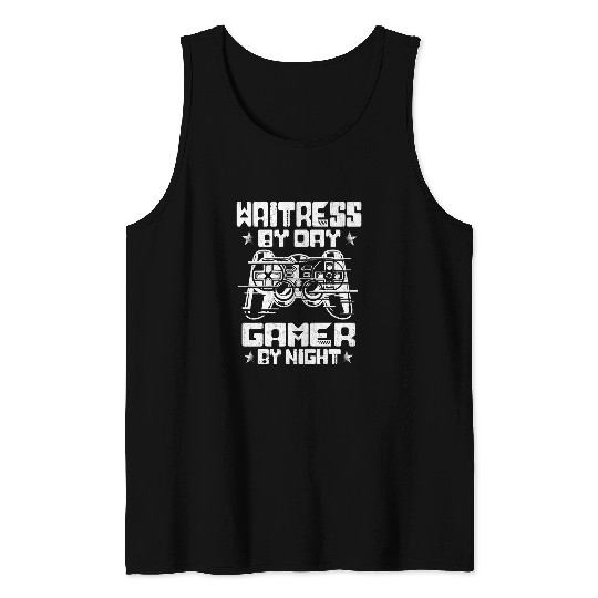 Womens Waitress By Day Gamer By Night Funny Video Game Lover 1 Tank Tops