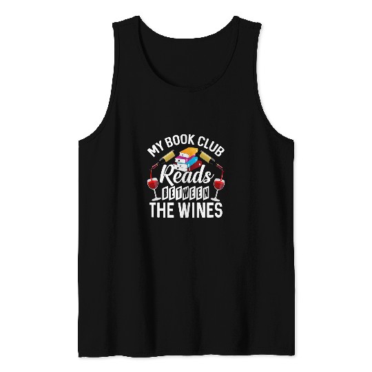 Funny Book Club Read Between Wines Gift Men Women Book Lover 5 Tank Tops