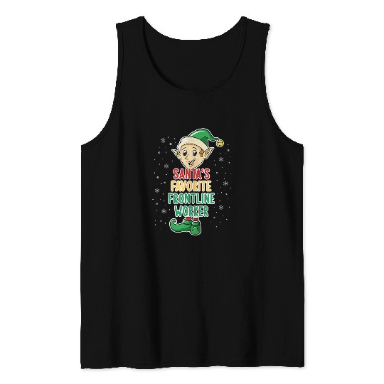 Santa Favorite Frontline Worker Christmas Elf Family Tank Tops