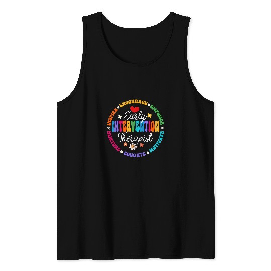Intervention Teacher Team Early Intervention Therapist 5 Tank Tops