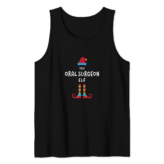 The Oral Surgeon Elf Christmas Dental Surgeon xmass 1 Tank Tops