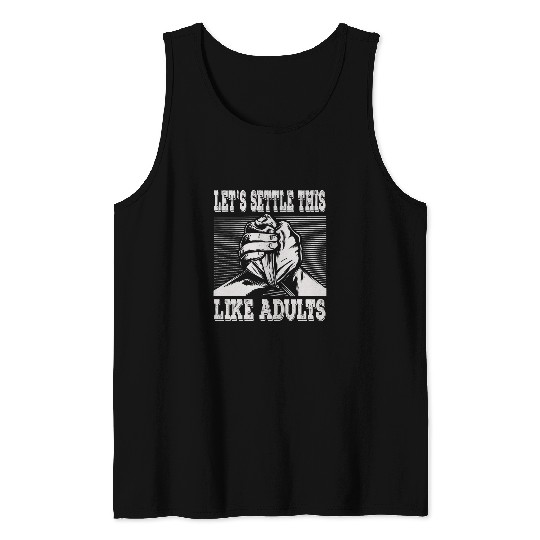 Arm Wrestler Lets Settle This Like Adults Arm Wrestling Tank Tops