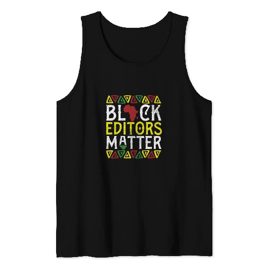 Afro Black Editors Matter Apparel African Book Film Edition Tank Tops
