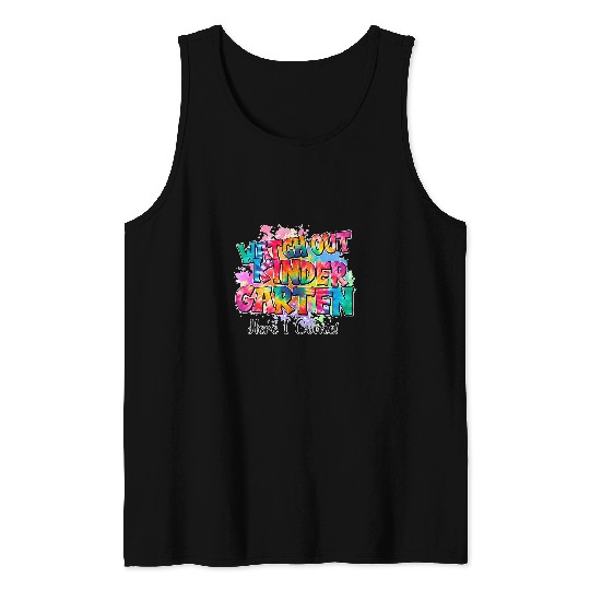 Tie Dye Watch Out Kindergarten Teacher Student Back School Tank Tops
