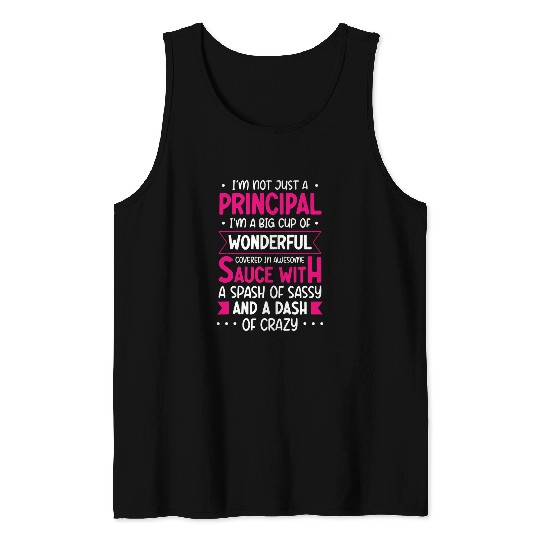 Wonderful Principal Admin Office Pedagogue School Worker Tank Tops