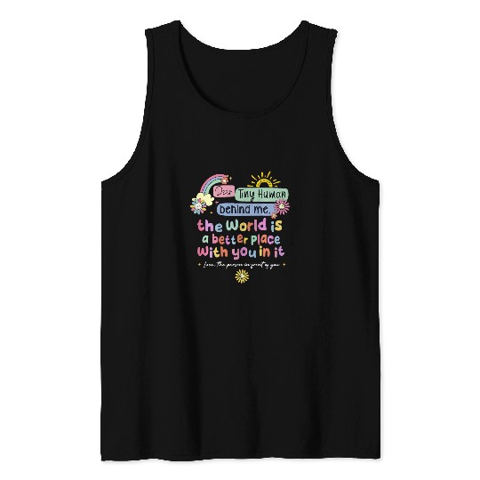 school nurses Dear tiny humans Behind Me mental health school Tank Tops