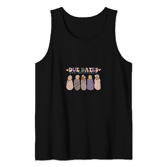 Retro Groovy Due Dates are Overrated NICU Neonatal Nurs Tank Tops