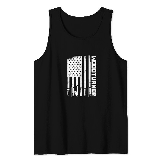 Woodturner Funny Carpenter Patriotic Woodworker Flag Tank Tops