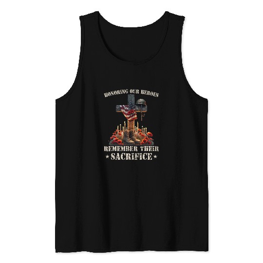 Honoring Our Heroes Remember Their Sacrifice Memories Day Tank Tops