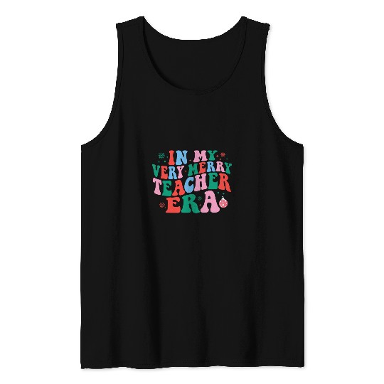 Groovy In My Very Merry Teacher Era Christmas Matching xmass Tank Tops