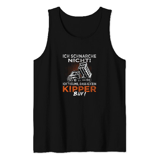 Dumper saying for construction workers dump truck and dumper drivers 2 Tank Tops