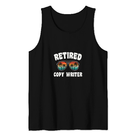 Retired Writer Funny Retirement Congratulations Tank Tops