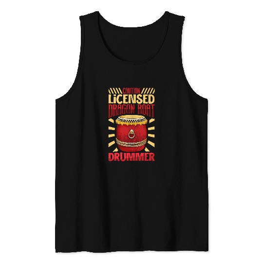 Caution licensed dragon boat drummer Tank Tops