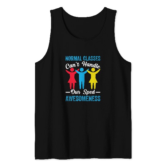 Special Education Teacher SPED Teacher Tank Tops