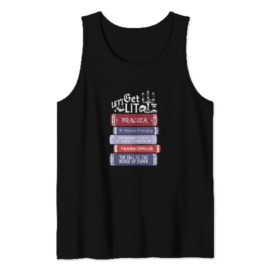 Lets Get Lit vintages Horror Book Lovers Bookworm Reading Tank Tops