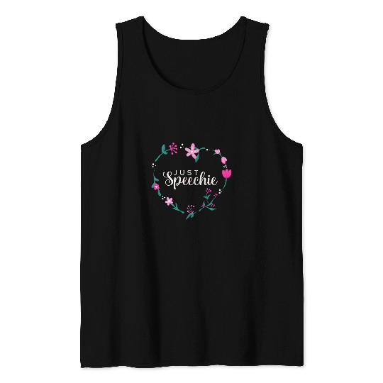 Speech Language Pathologist Therapy Just Speechie Floral SLP Tank Tops
