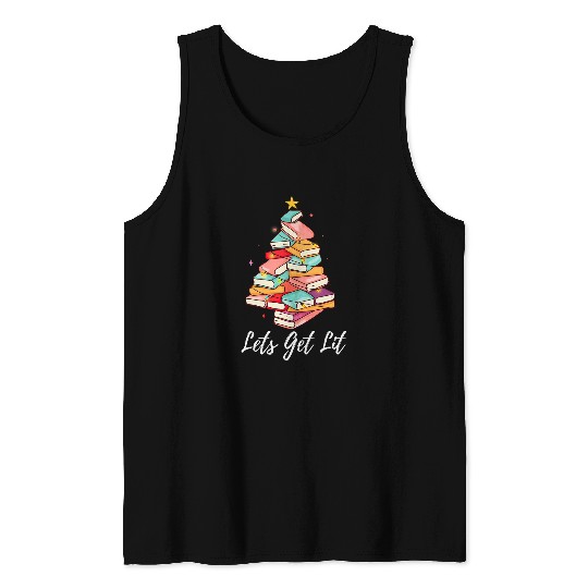 Lets Get Lit Books Tree Lover Christmas xmass Bookish Tank Tops