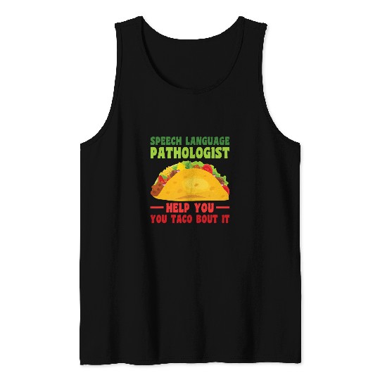 Speech Language Pathologist Cinco De Mayo Speech Therapist Tank Tops