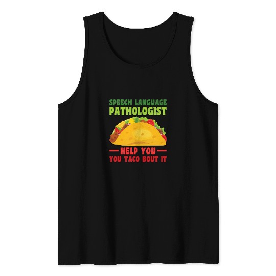 Speech Language Pathologist Cinco De Mayo Speech Therapist Tank Tops