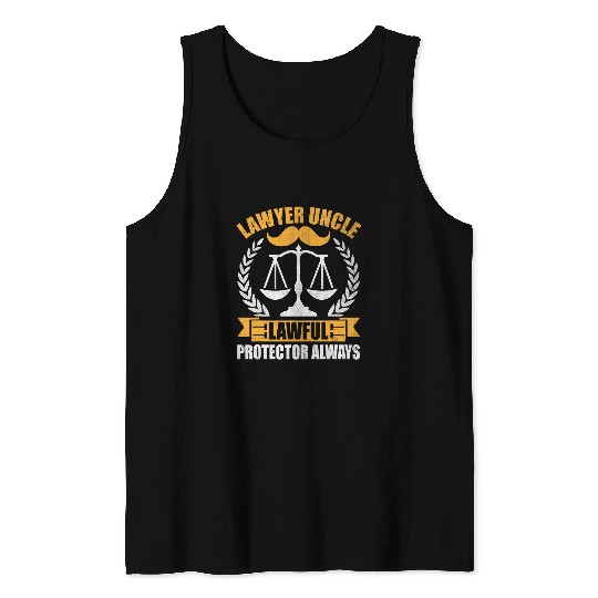 Funny Attorney Law School Uncle Lawyer Law Firm Relatives 7 Tank Tops