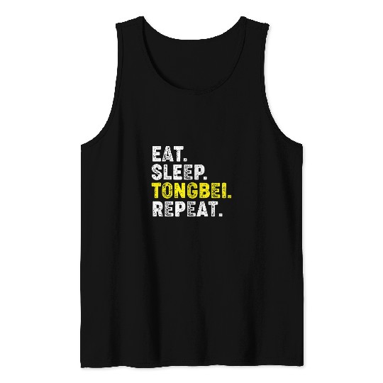 Eat Sleep Tongbei Repeat Funny Kung Fu Chinese Martial Arts Tank Tops